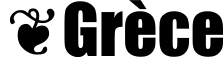  - Grèce